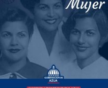 La Gobernadora Ángela Grey Pérez Díaz Felicita a la Mujer Azuana en el Día Internacional de la Mujer.