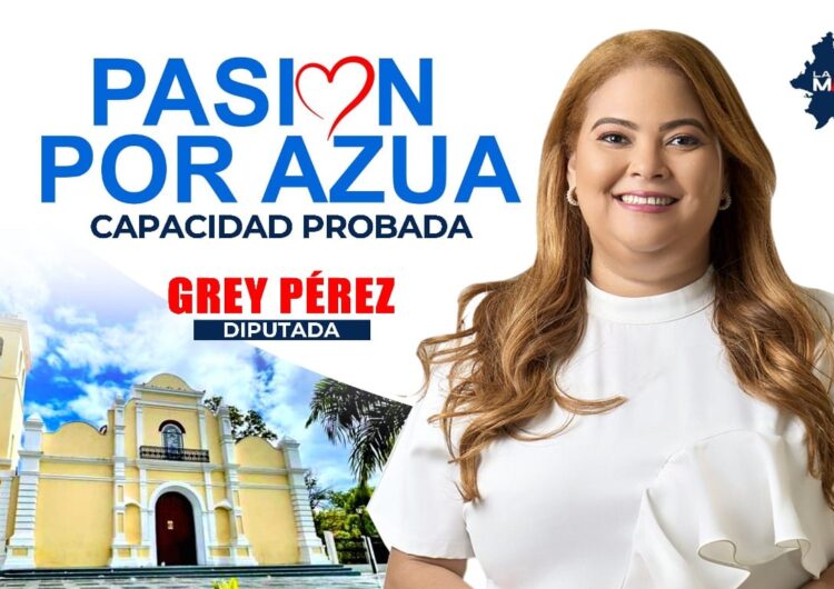 Grey Pérez, próxima Diputada de la provincia de Azua 2024