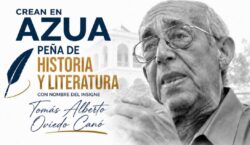 CREAN EN AZUA PEÑA DE HISTORIA Y LITERATURA CON NOMBRE DEL INSIGNE TOMÁS ALBERTO OVIEDO CANÓ.